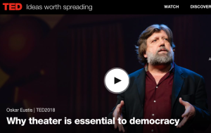 Oskar Eustis, Why theater is essential to democracy, TED Talk