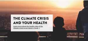 The Climate Reality Project the Climate Crisis and Your Health