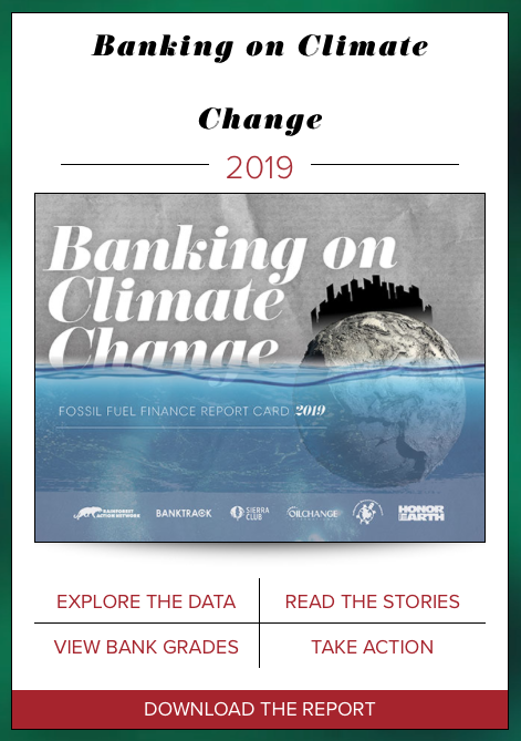 Banking on Climate Change RAN rainforest action network, 